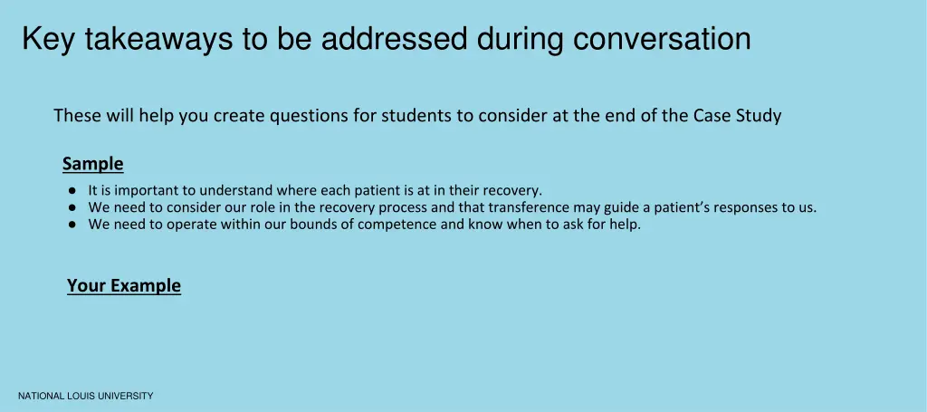 key takeaways to be addressed during conversation