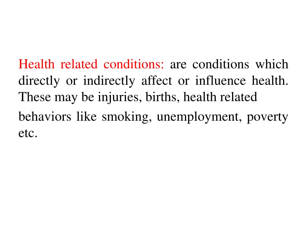 health related conditions are conditions which