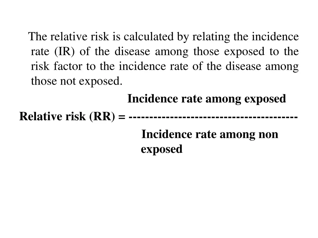 the relative risk is calculated by relating