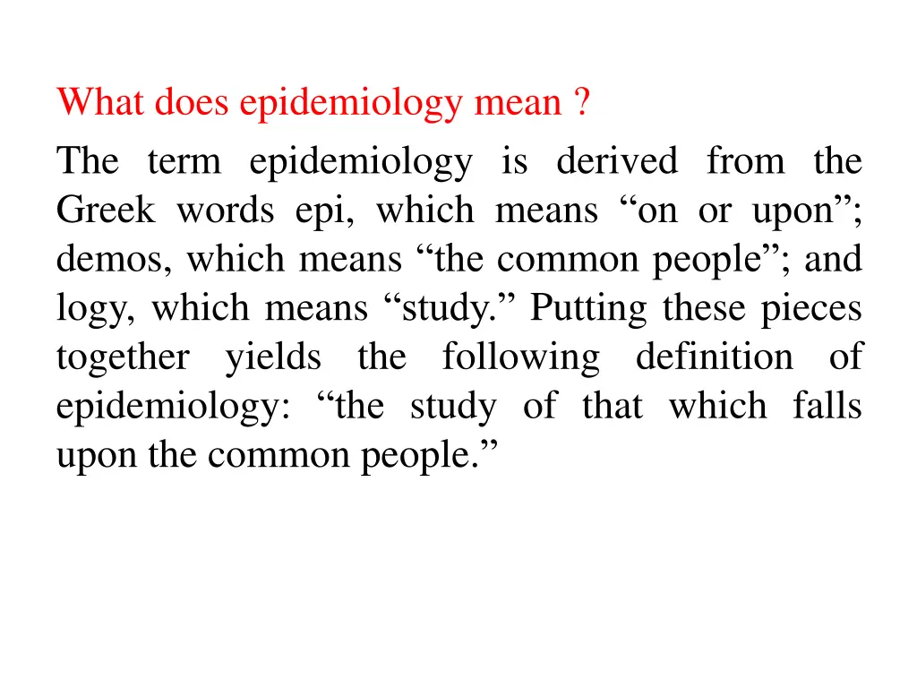what does epidemiology mean the term epidemiology