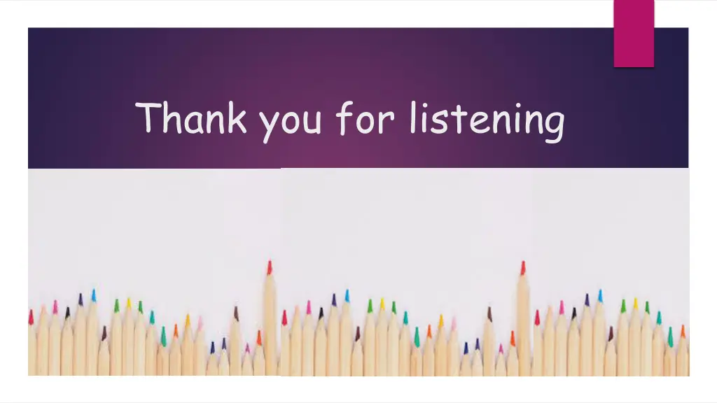 thank you for listening