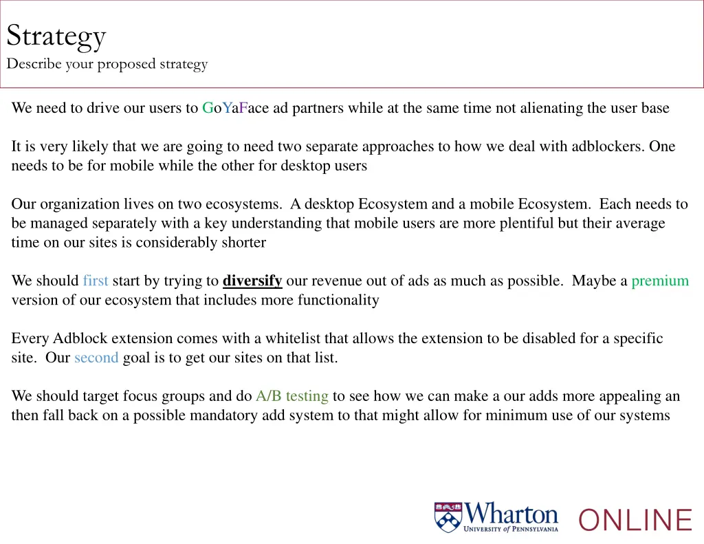 strategy describe your proposed strategy