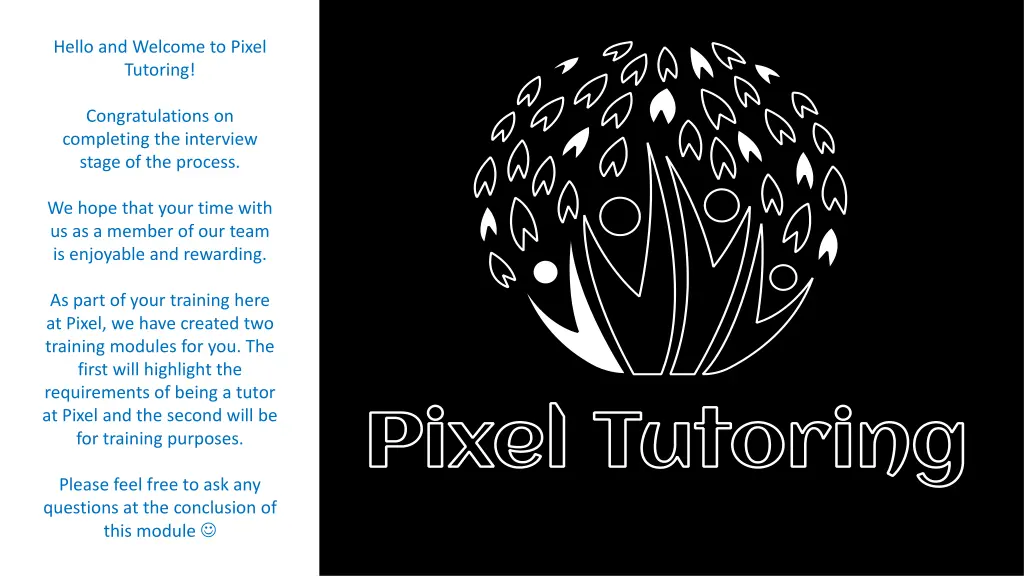 hello and welcome to pixel tutoring