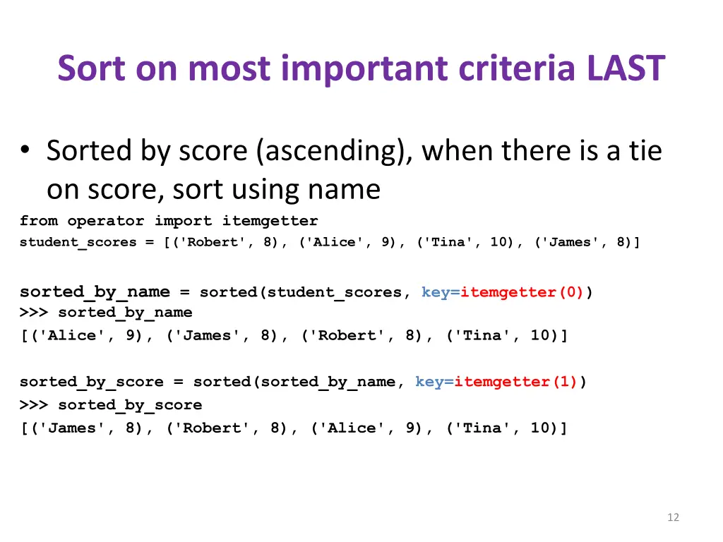 sort on most important criteria last