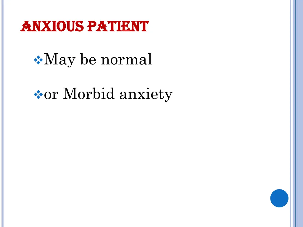anxious anxious patient
