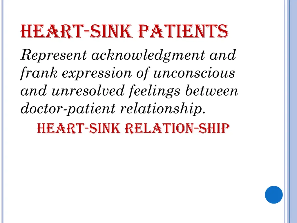 heart sink patients represent acknowledgment