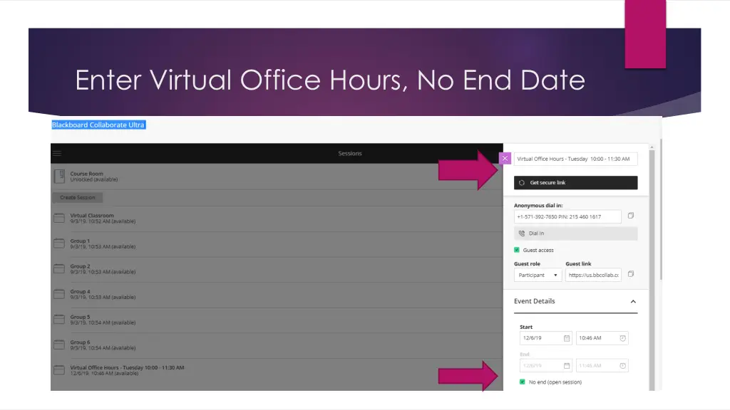 enter virtual office hours no end date