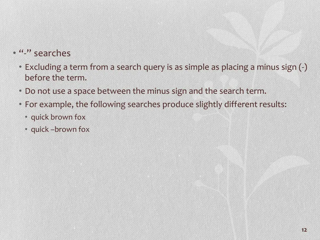 searches excluding a term from a search query