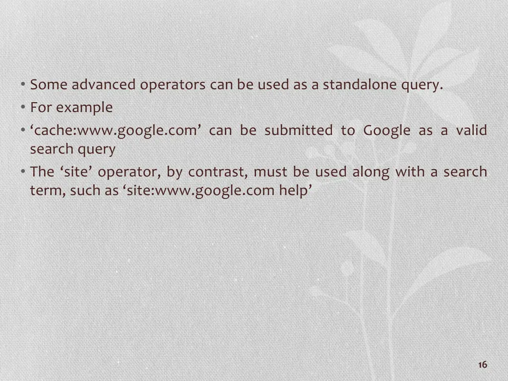 some advanced operators can be used