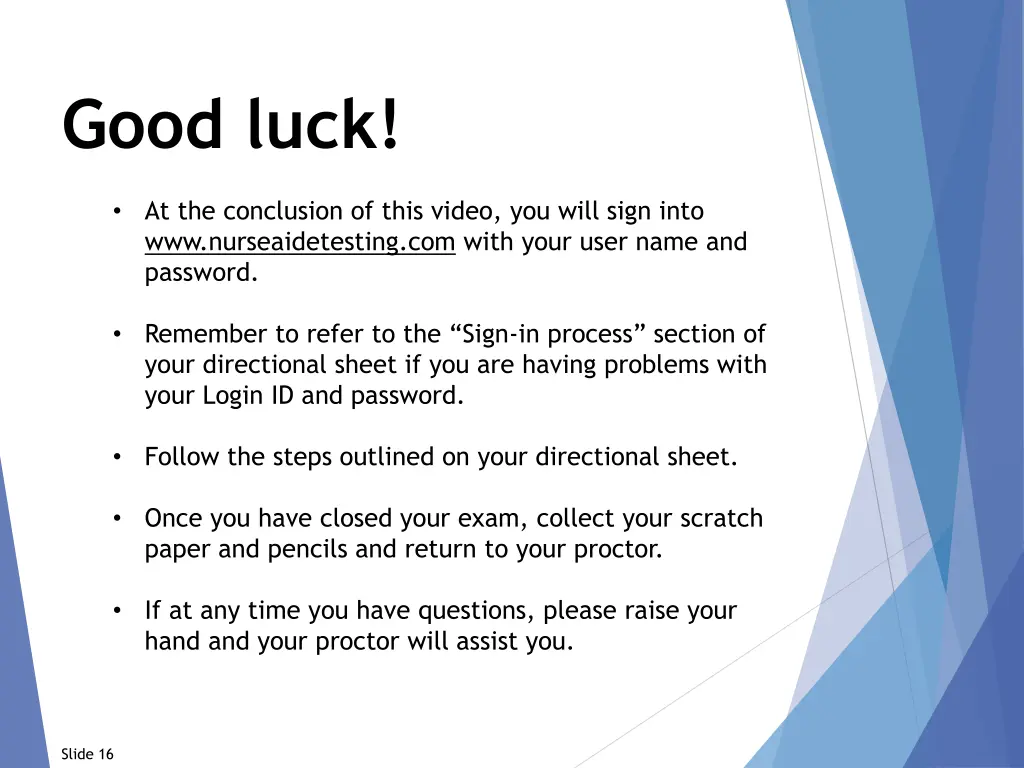 good luck