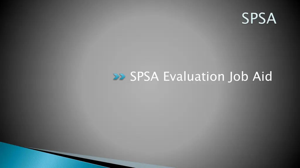 spsa evaluation job aid