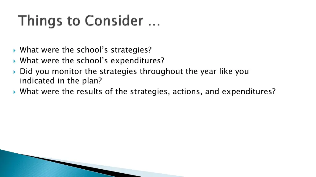 what were the school s strategies what were