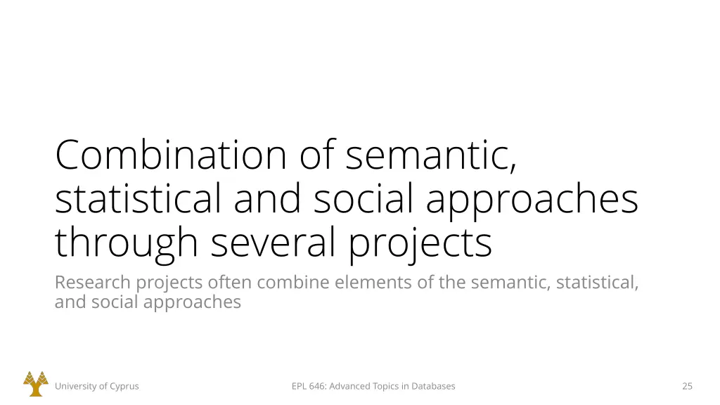 combination of semantic statistical and social