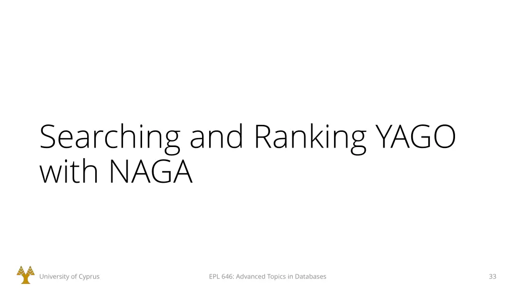 searching and ranking yago with naga