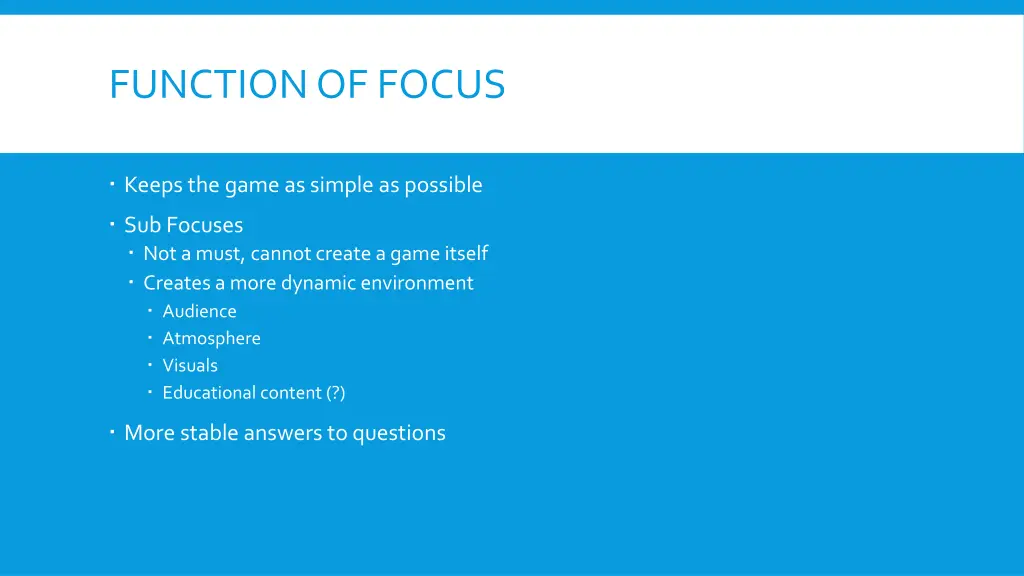 function of focus