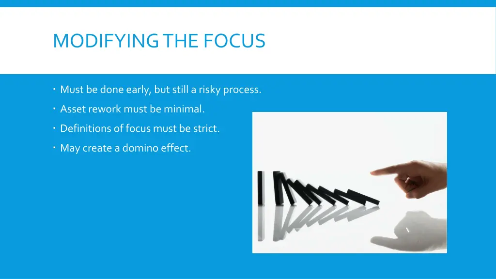 modifying the focus
