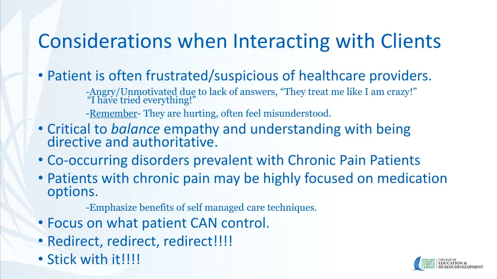 considerations when interacting with clients