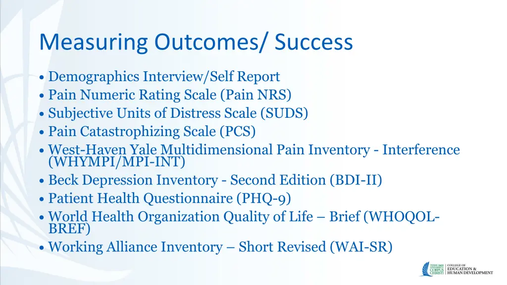 measuring outcomes success