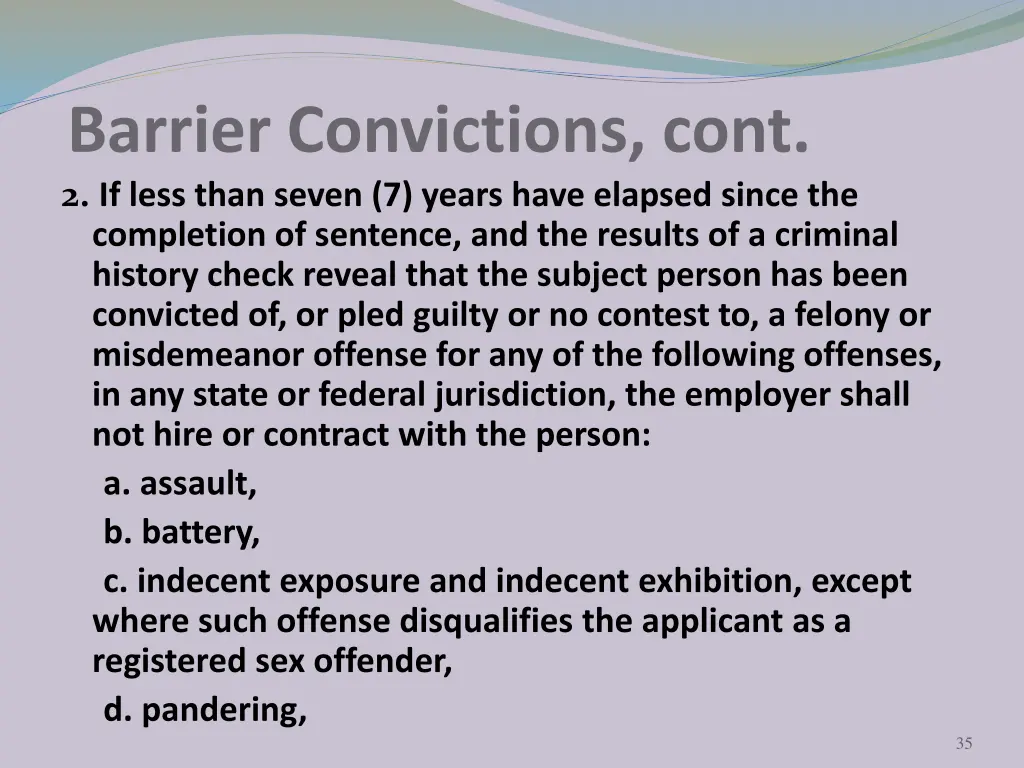 barrier convictions cont 2 if less than seven