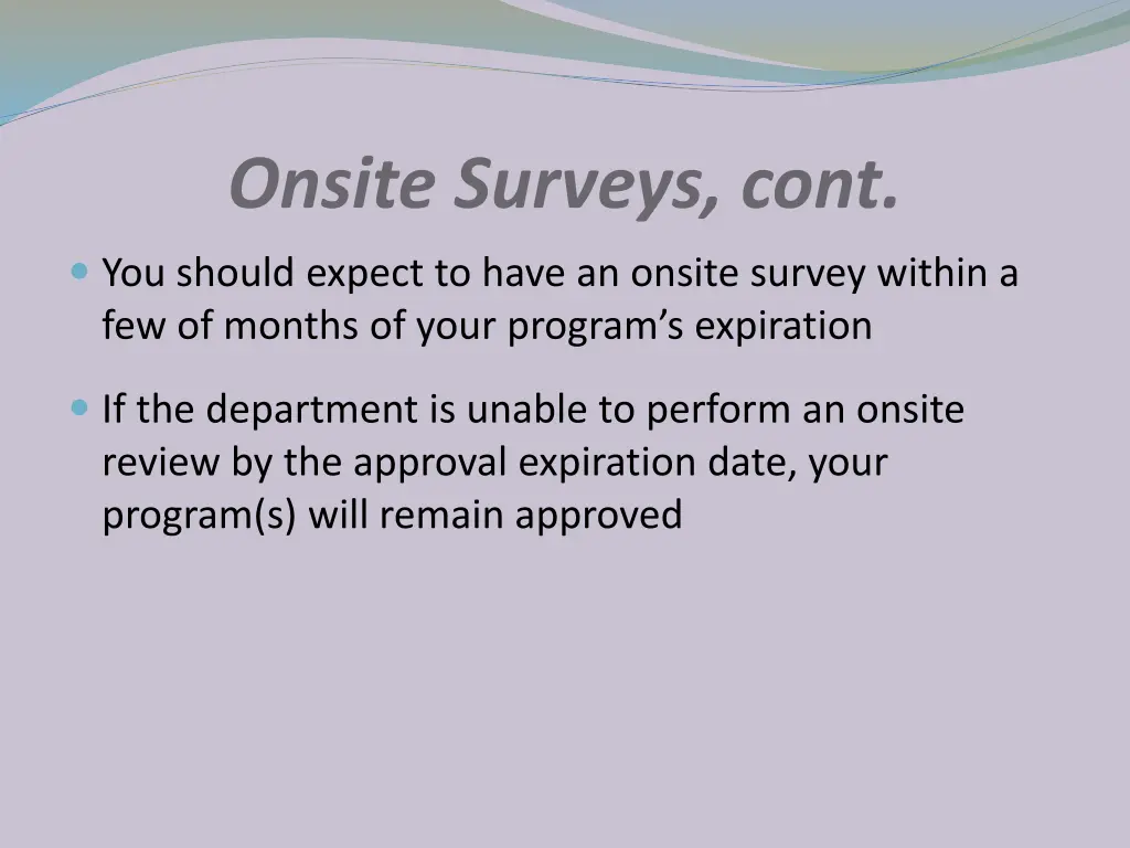 onsite surveys cont 1