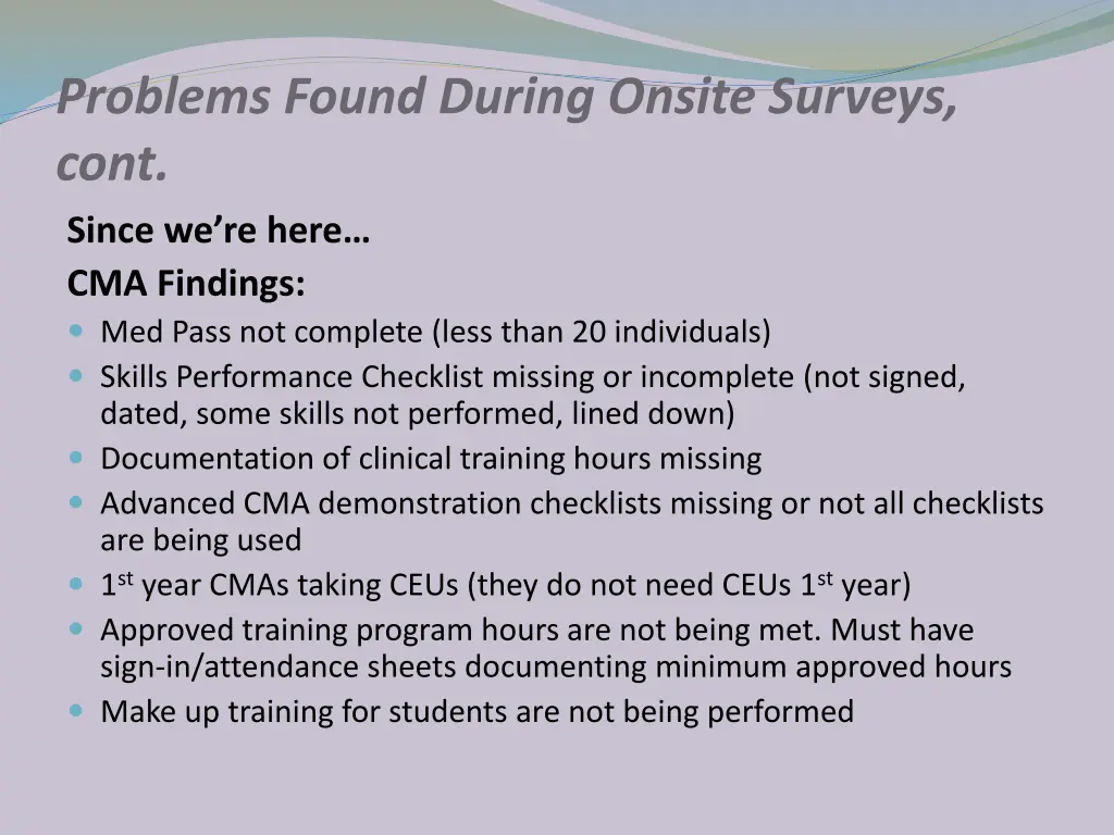 problems found during onsite surveys cont since