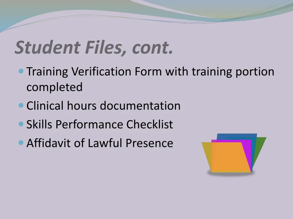 student files cont