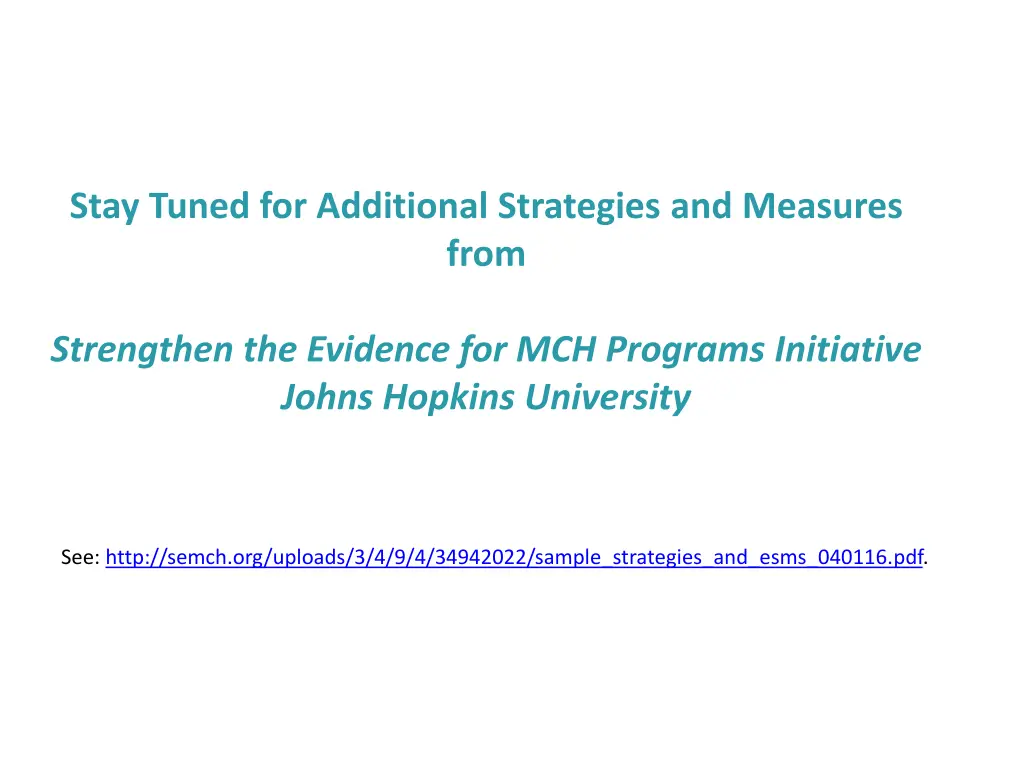 stay tuned for additional strategies and measures