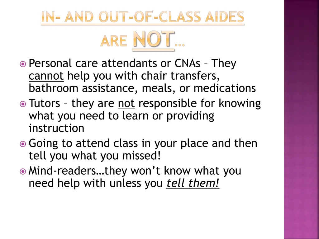 in and out of class aides are not