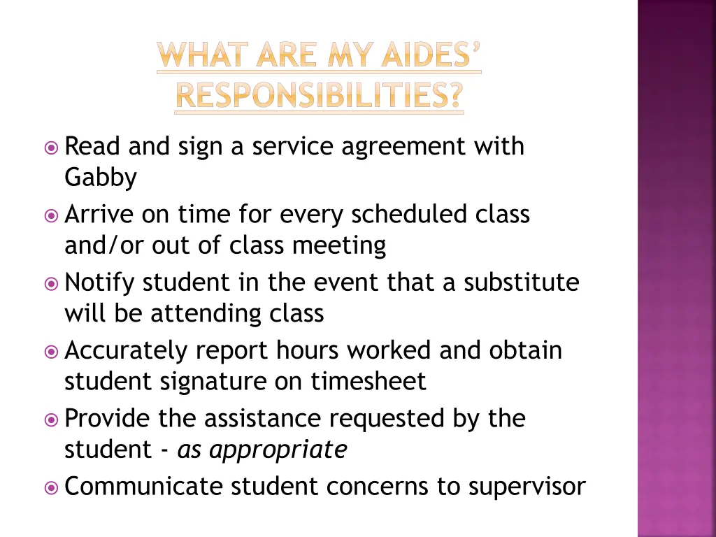 what are my aides responsibilities