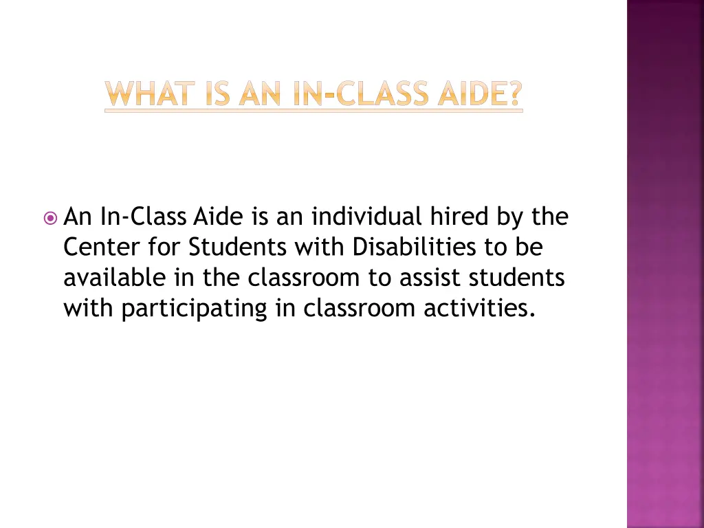 what is an in class aide