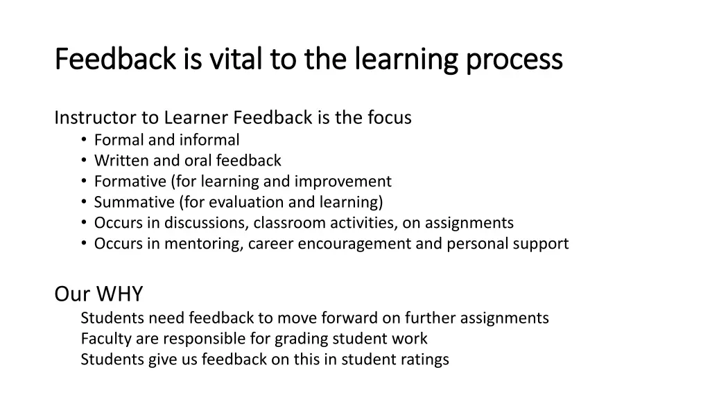 feedback is vital to the learning process