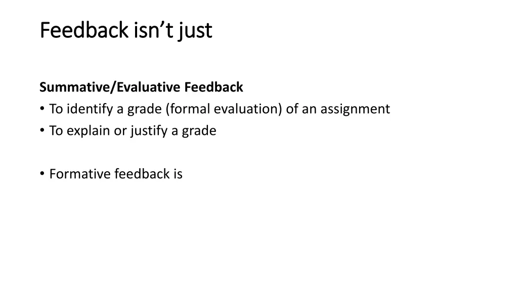 feedback isn t just feedback isn t just
