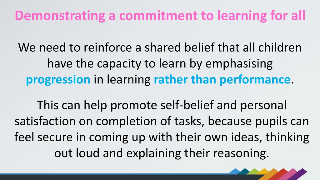 demonstrating a commitment to learning for all