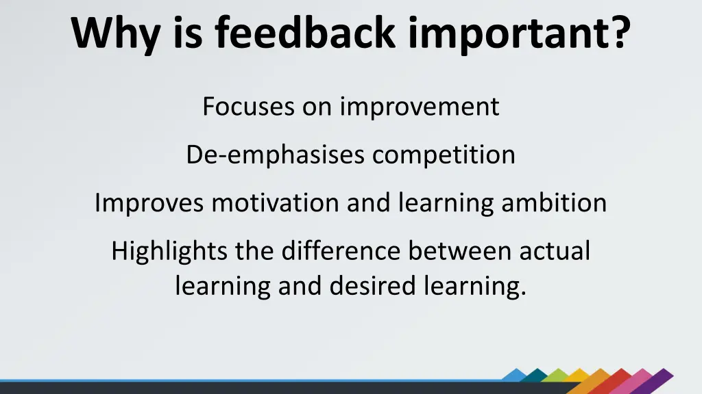 why is feedback important 1