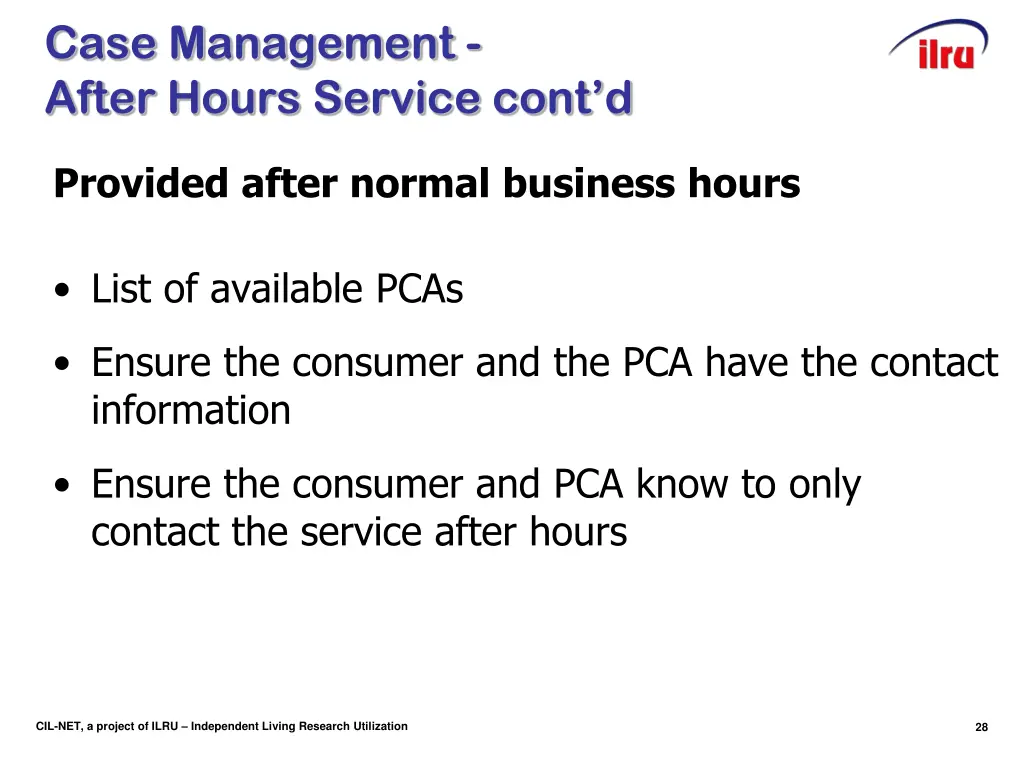 case management after hours service cont d