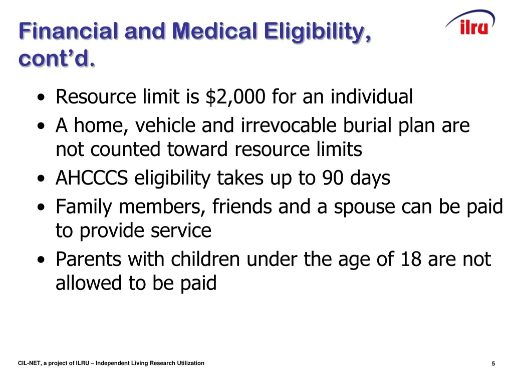 financial and medical eligibility cont d