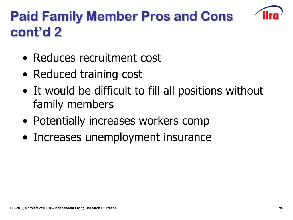 paid family member pros and cons cont d 2