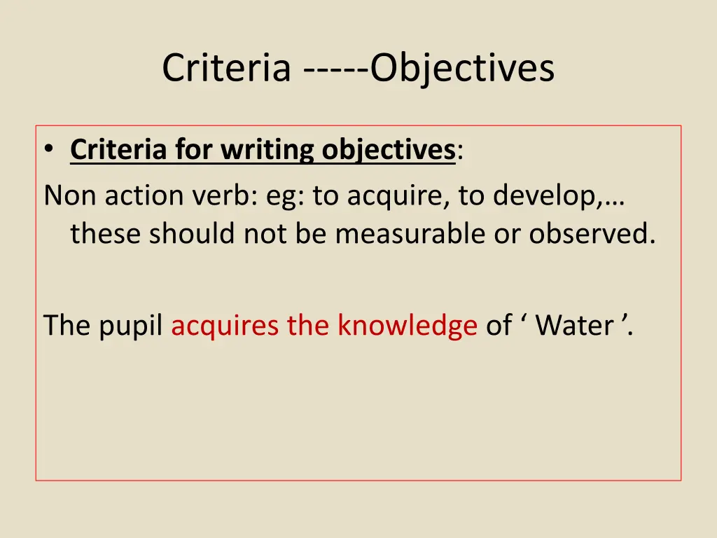 criteria objectives