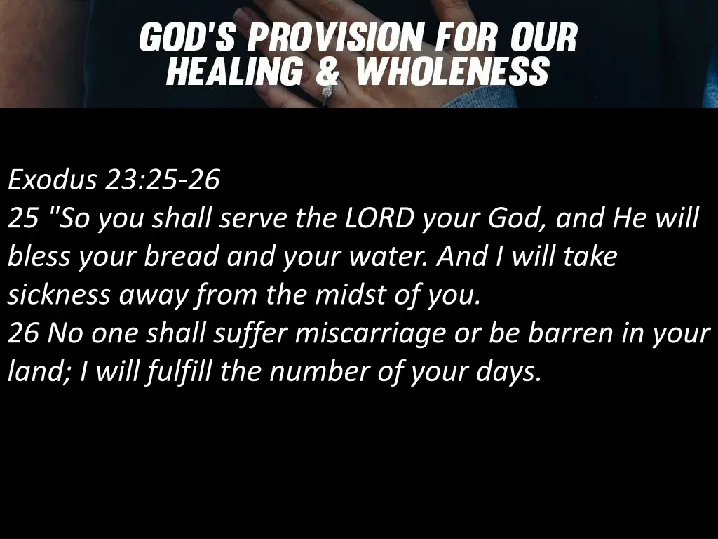 exodus 23 25 26 25 so you shall serve the lord
