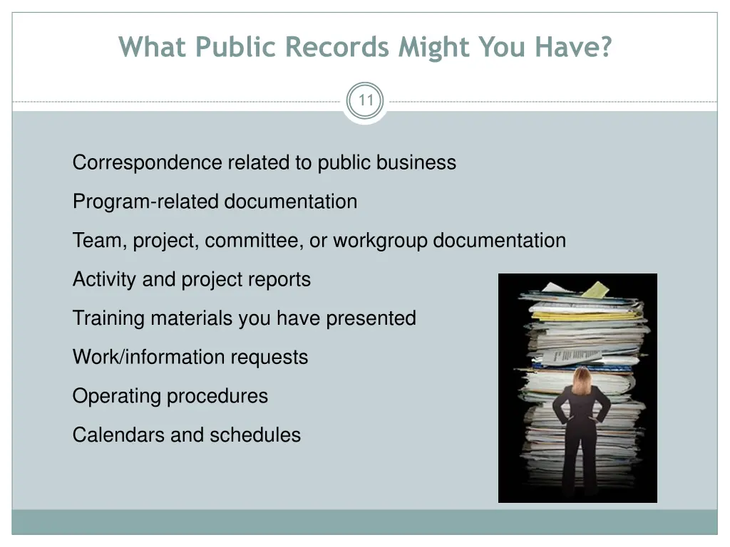 what public records might you have