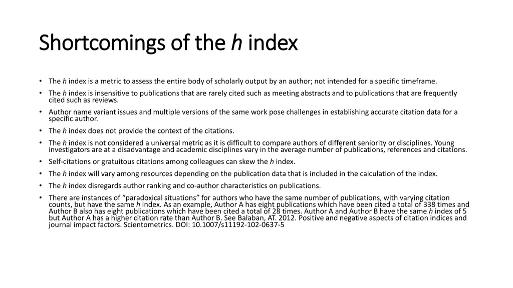 shortcomings of the shortcomings of the h h index