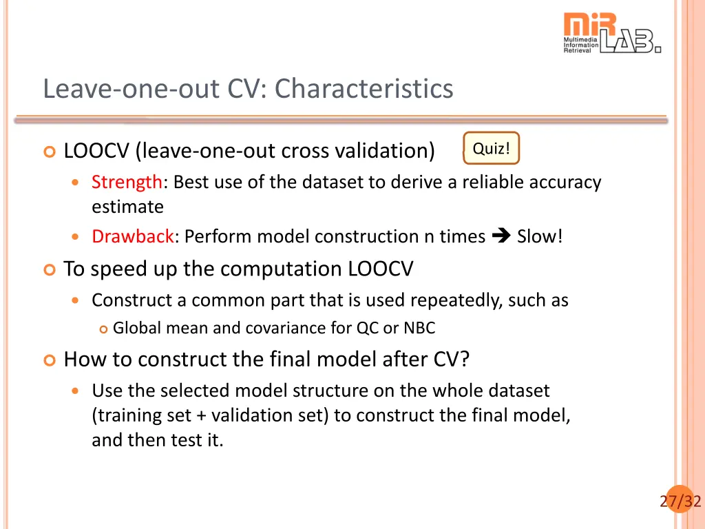 leave one out cv characteristics