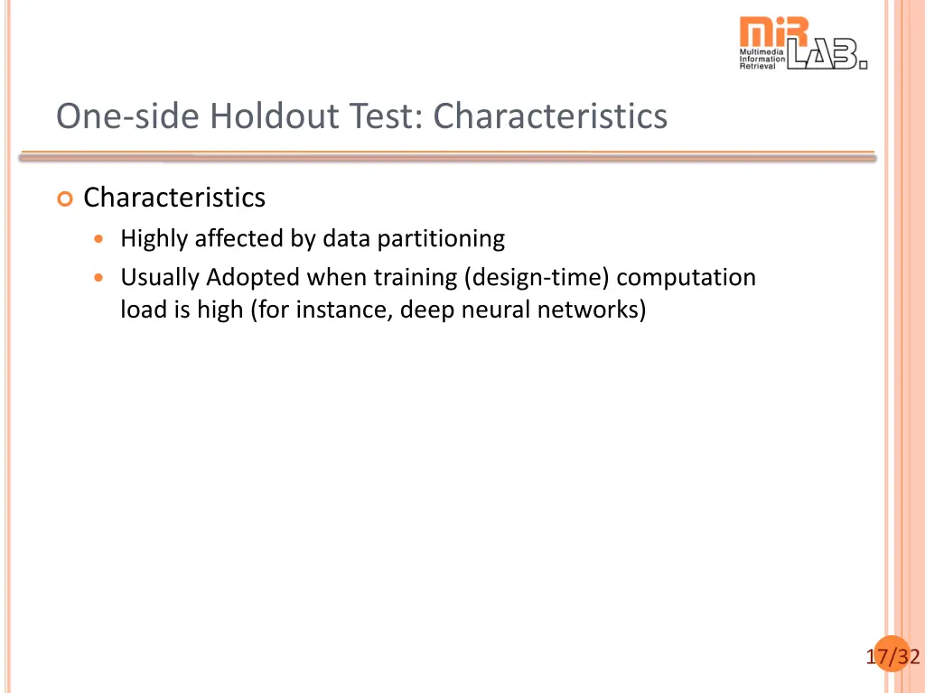 one side holdout test characteristics