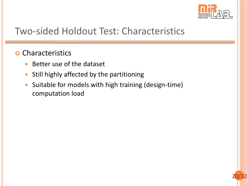 two sided holdout test characteristics