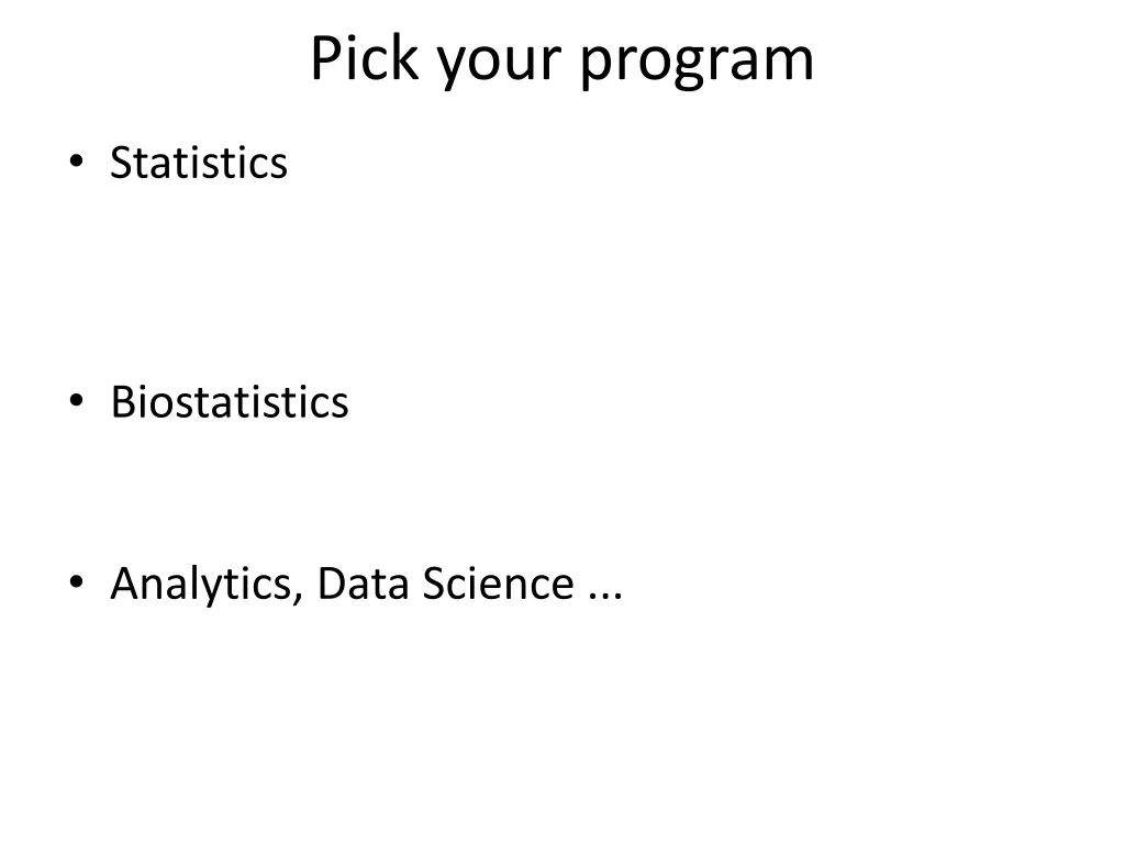 pick your program