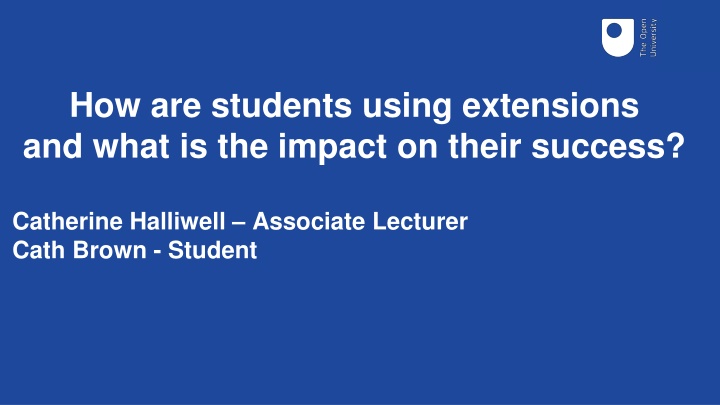 how are students using extensions and what