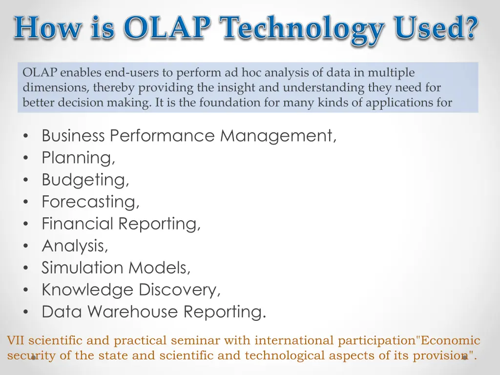 olap enables end users to perform ad hoc analysis