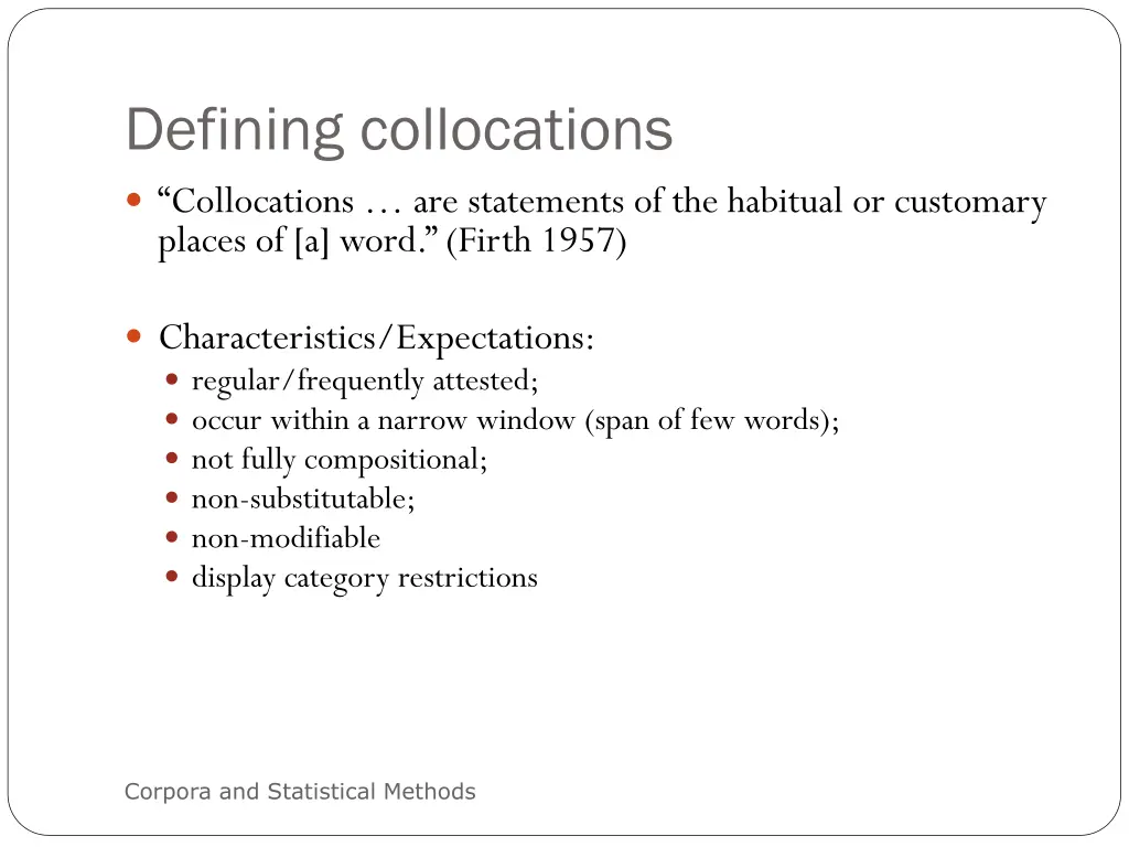 defining collocations collocations are statements