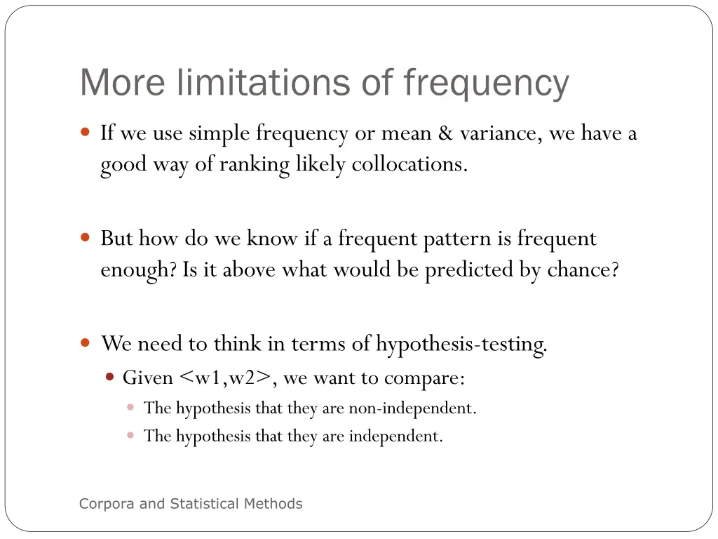 more limitations of frequency