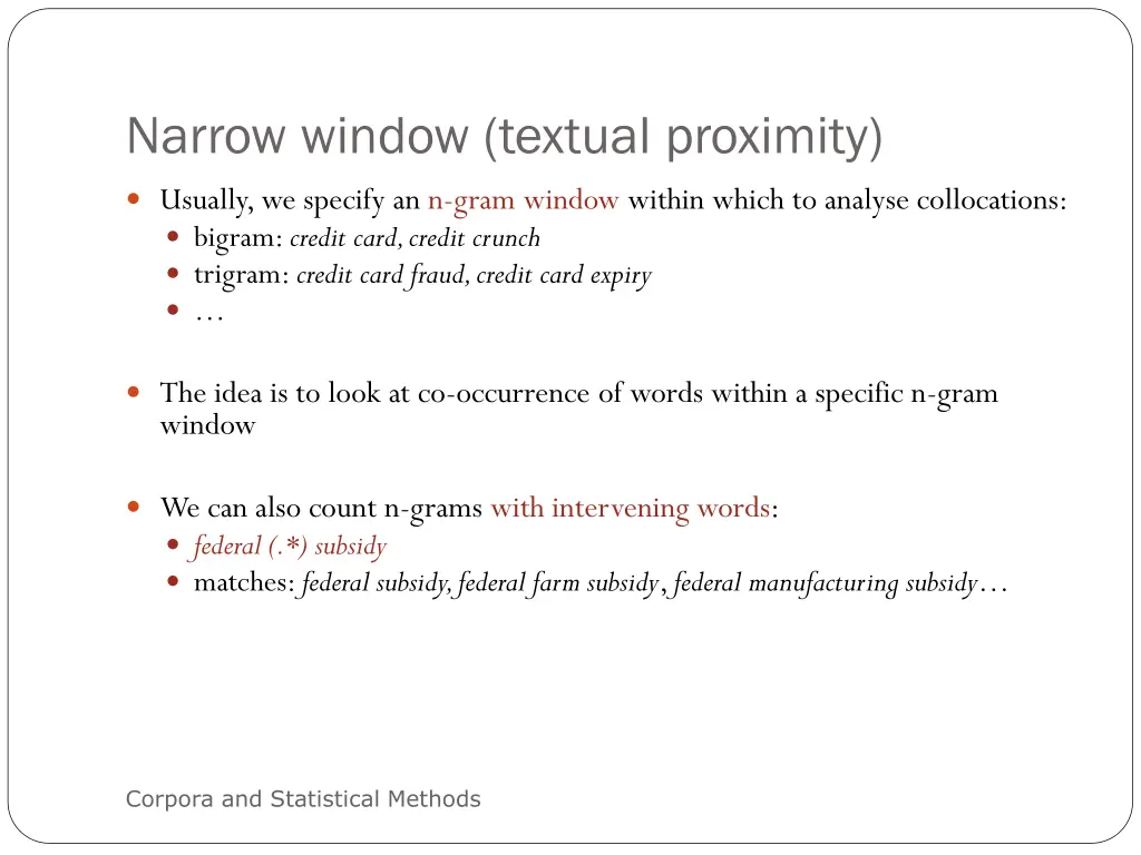 narrow window textual proximity